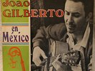 JOAO GILBERTO EN MEXICO FAROLITO BRAZIL LP 1970 TAPECAR ORFEON ORIG BOSSA NOVA