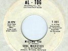Soul Majestics - Missing You / I Done Told You Baby - al tog m-