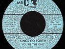 Funk Northern Soul 45 KINGS GO FORTH One Day You're The One Mr. C's Hear