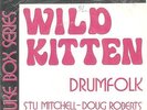Stu Mitchell Dough Roberts Fireballs Wes Dakus Belgian 60s Ps 45 Wild Kitten Mod