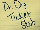 Dr. Dog ticket stubs from old concert