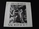 DEFORMED...SACRIFICE...HARDCORE 80'S PUNK ROCK 45 RPM 7