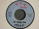 Sunny & the Sunliners Hip Huggin Mini / My Dream RPR 102 M R&B Soul