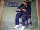 CHAPARRO EL PADRINO CHINO RODRIGUEZ RICO ORIG LATIN SALSA LP VG++