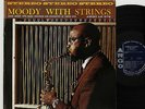 James Moody      Moody with strings        Argo        NM # 50