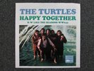 THE TURTLES HAPPY TOGETHER ORIGINAL US 45 +PICTURE SLEEVE PS White Whale 244