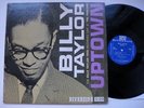 Ultrasonic Clean  BILLY TAYLOR TRIO Uptown NM RIVERSIDE RLP 12-319 Orgi US 1960