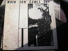 SUN RA & HIS MYTH SCIENCE ARKESTRA  WHEN SUN COMES OUT  SATURN 4066 ORIGINAL