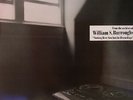 BURROUGHS, William S - Nothing Here Now But The Recordings (reissue) - LP