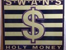SWANS-HOLY MONEY-PVC RECORDS-1986-ORIGINAL-PROMO-INSERT-NM-INDUSTRIAL-ROCK LP