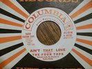 THE FOUR TOPS Ain't That Love/Lonely Summer WHITE LABEL PROMO COLUMBIA -NM VINYL
