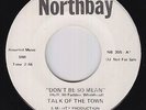 Crossover/Sweet Soul 45 - Talk Of The Town - Don't Be So - Northbay - VG++ mp3