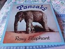 PANCAKE-ROXY ELEPHANT - PROG/KRAUTROCK-RARE GERMANY 2nd  PRESS-1975-