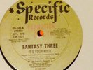 Fantasy Three, Its Your Rock