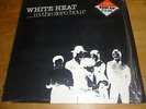 WHITE HEAT. IN THE ZERO HOUR. RARE 12 INCH VINYL ALBUM
