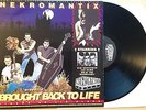 NEKROMANTIX Brought Back To Life LP ORIGINAL 1992 PRESS INTLP 009 *US SELLER*