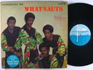 WHATNAUTS Introducing The LP on Stang