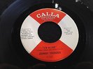 Johnny Thunder on Calla  I'M ALIVE FREAKBEAT FUZZ GARAGE PSYCH SOUL 45  hear