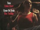 HEAR - DON THOMAS - COME ON TRAIN / EDWIN STARR - TIME - NORTHERN SOUL