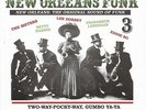 VARIOUS - New Orleans Funk, Vol. 3: Two-Way-Pocky-Way, Gumbo Ya-Ya & The ...