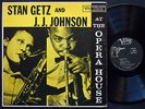 STAN GETZ J.J. JOHNSON At The Opera House LP VERVE MG V-8265 Orig US '57 DG MONO