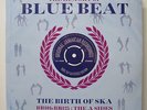 VARIOUS ARTISTS 'History Of Bluebeat: The Birth Of Ska' Vinyl 2LP NEW & SEALED