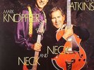 ATKINS, Chet/MARK KNOPFLER - Neck & Neck - 180 gram audiophile vinyl LP