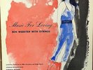 Ben Webster-Music For Loving-Norgran 1018-DSM RARE