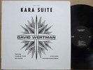 DAVID WERTMAN Kara Suite MUSTEVIC SOUND LP NM Private Spiritual Jazz