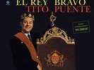 PUENTE TITO - El Rey Bravo + 1 bonus track (180g) - LP771861