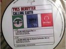 Yves Deruyter - Calling earth 2005 (picture disc)