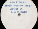 Wild Rythems ?– The Good The Bad And The Ugly - Hardcore Vinyl ?– HCV 008 - Rare