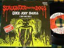 SLAUGHTER AND THE DOGS Quick Joey small 7