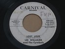 NORTHERN 45 - LEE WILLIAMS & THE CYMBALS - LOST LOVE / PEEPIN - CARNIVAL DJ