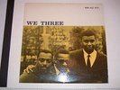 Roy Haynes-Phineas Newborn-Paul Chambers / We Three  New Jazz 8210 (1958 VG+/VG+