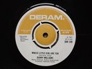 DANNY WILLIAMS - WHOSE LITTLE GIRL ARE YOU