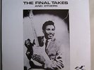 Otis Rush & Buddy Guy Final Takes Blues LP Ike Turner John Brim UK Flyright
