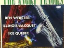 Ben Webster/Illinois Jacquet/Ike Quebec-The Angry Tenors-Savoy 14009-MONO