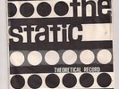 THE STATIC : My Relationship (Theoretical)1979 Branca Synth No Wave KBD 45 HEAR