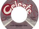 Northern Mod R&B - Ray Agee - Your Precious Love - US Celeste 45 - Hear