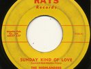 HIGHLANDERS on Rays –SUNDAY KIND OF LOVE– r&b doo wop oldies 45 | RARE | LISTEN