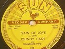 Johnny Cash Train Of Love 78-Sun 258