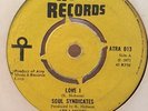 Soul Syndicates - Love I / Audley Rolling - Hi Girl - Atra 7