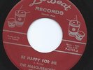 RARE  NORTHERN SOUL THE MASQUERADERS BE HAPPY FOR ME LA BEAT M-