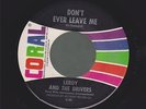 LEROY AND THE DRIVERS don't ever leave me DEEP SOUL 45 on CORAL