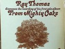 Ray Thomas-Discusses From Mighty Oaks-Threshold 102-MOODY BLUES PROMO ONLY