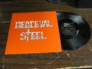 MEDIEVAL STEEL LP ON SUR 41084  PRIVATE PRESS METAL