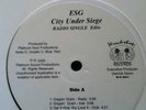 E.S.G. City Under Siege singles