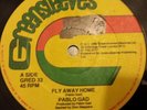 Pablo Gad Fly Away Home killer Roots 12
