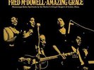 Amazing Grace [VINYL] Fred Mcdowell Vinyl
